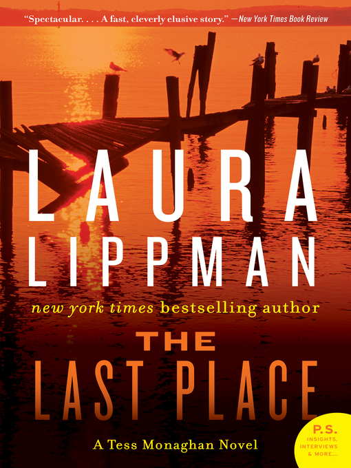 Title details for The Last Place by Laura Lippman - Wait list